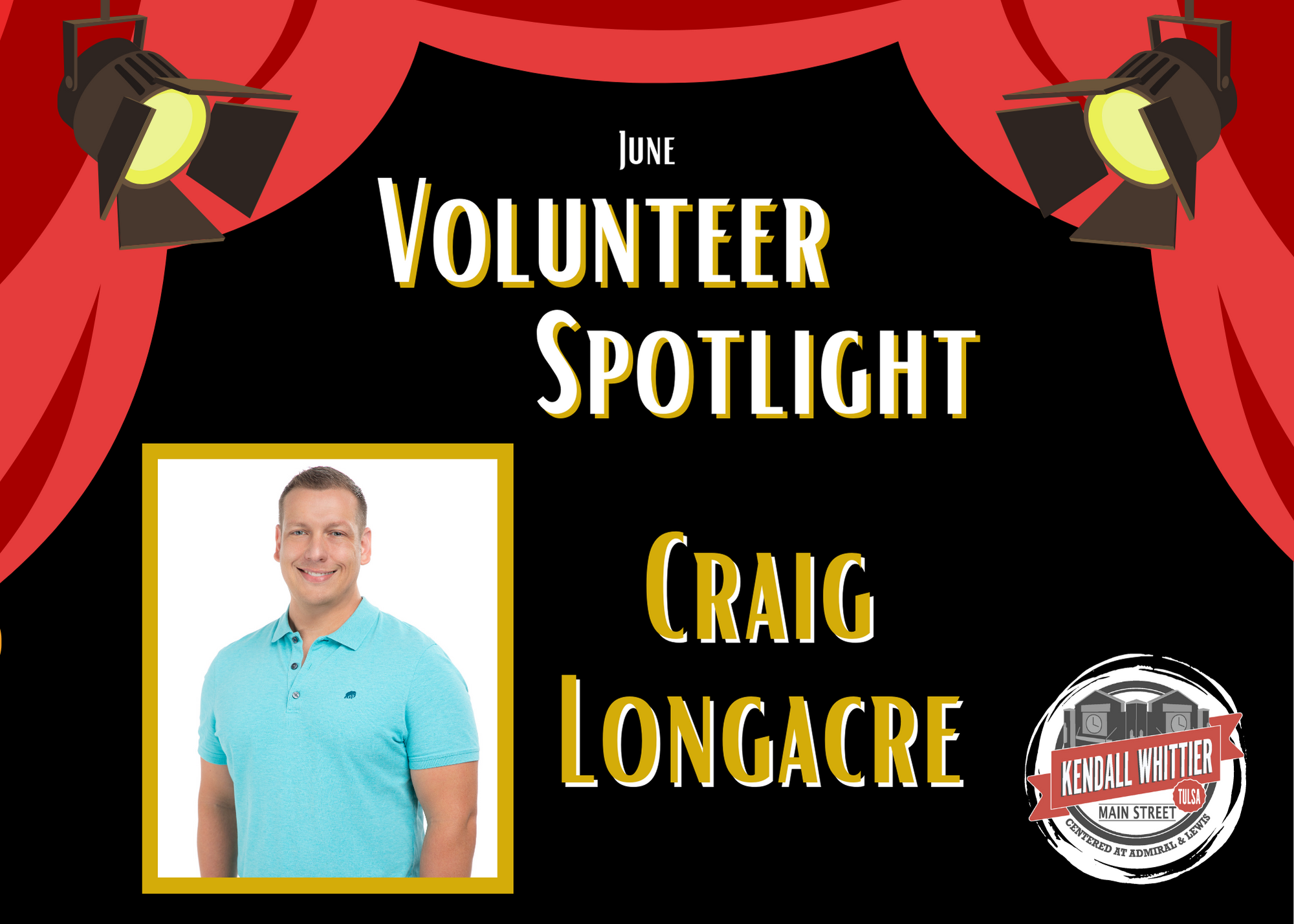 June Volunteer Spotlight: Craig Longacre